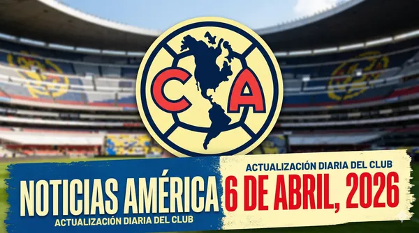 Las noticias del América en el día de hoy.